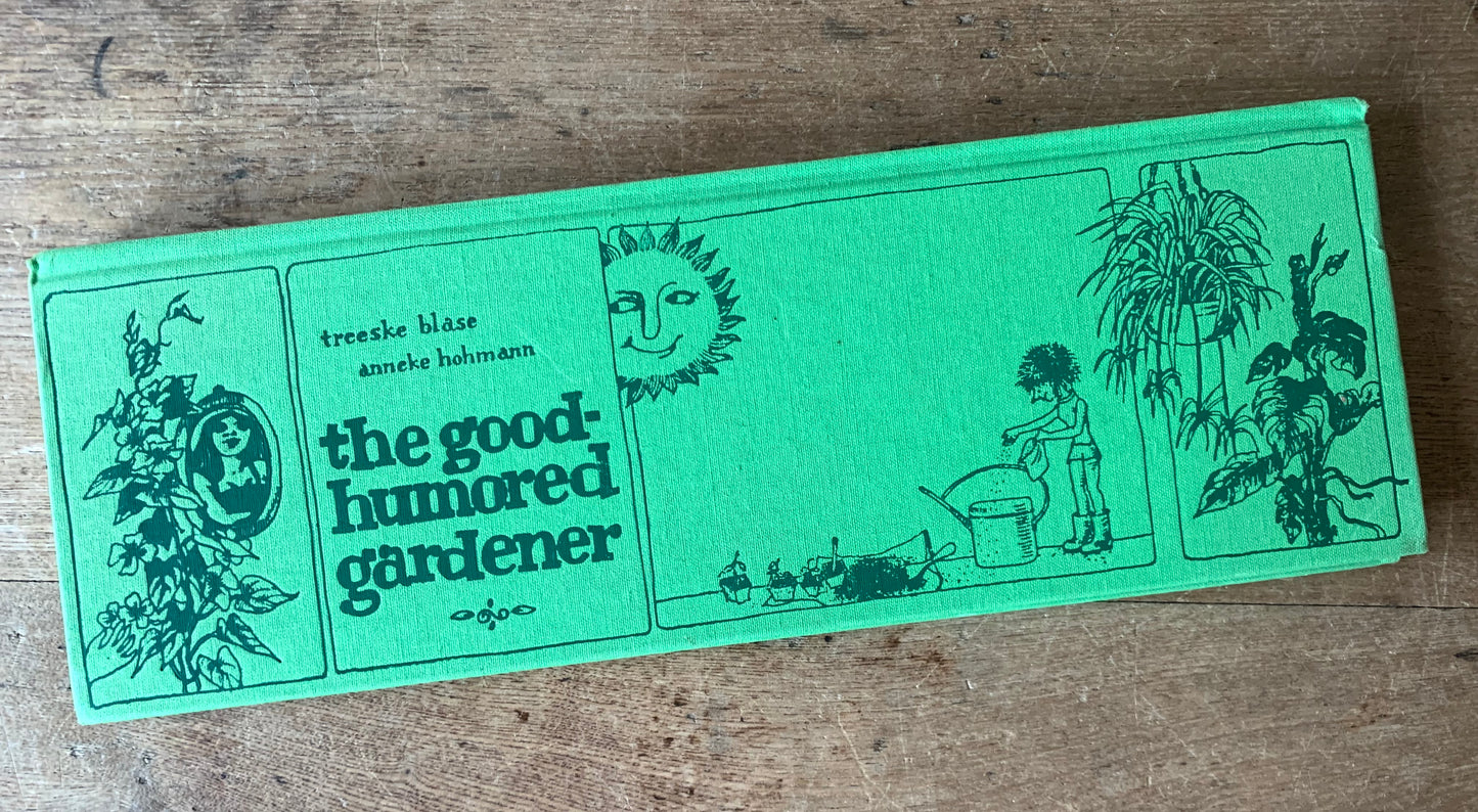 The Good Humored Gardener Rare Vintage Book