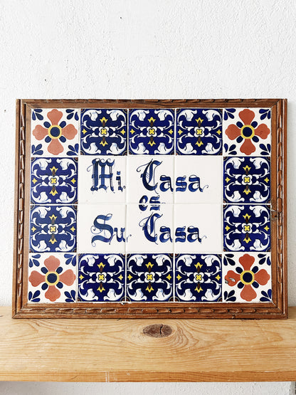 Vintage Mi Casa es Su Casa Tile Art
