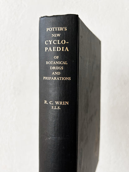 Potter’s New Cyclopaedia of Botanical Drugs and Preparations c1956