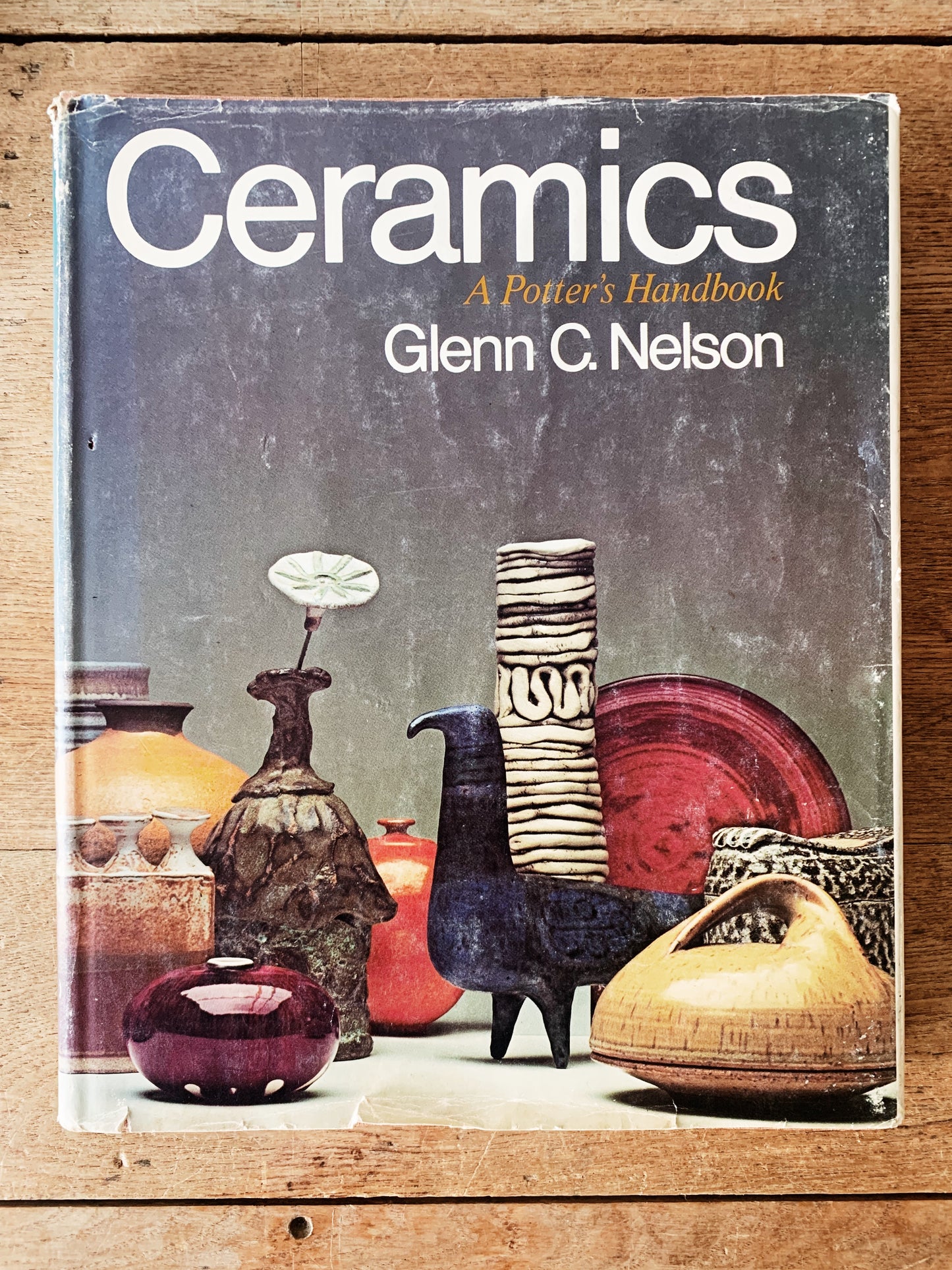 1966 Edition Ceramics Handbook by Glenn Nelson