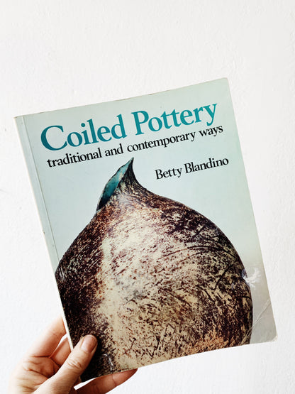 Coiled Pottery- Traditional and Contemporary Ways