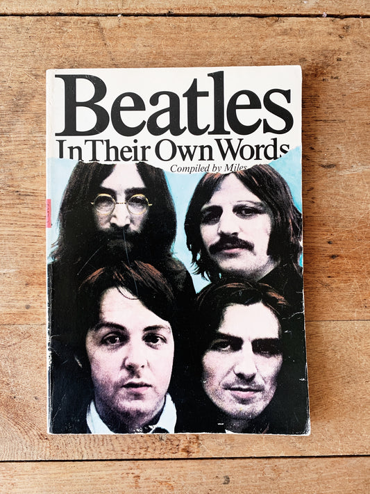 Beatles In Their Own Words First Edition 1978 Book