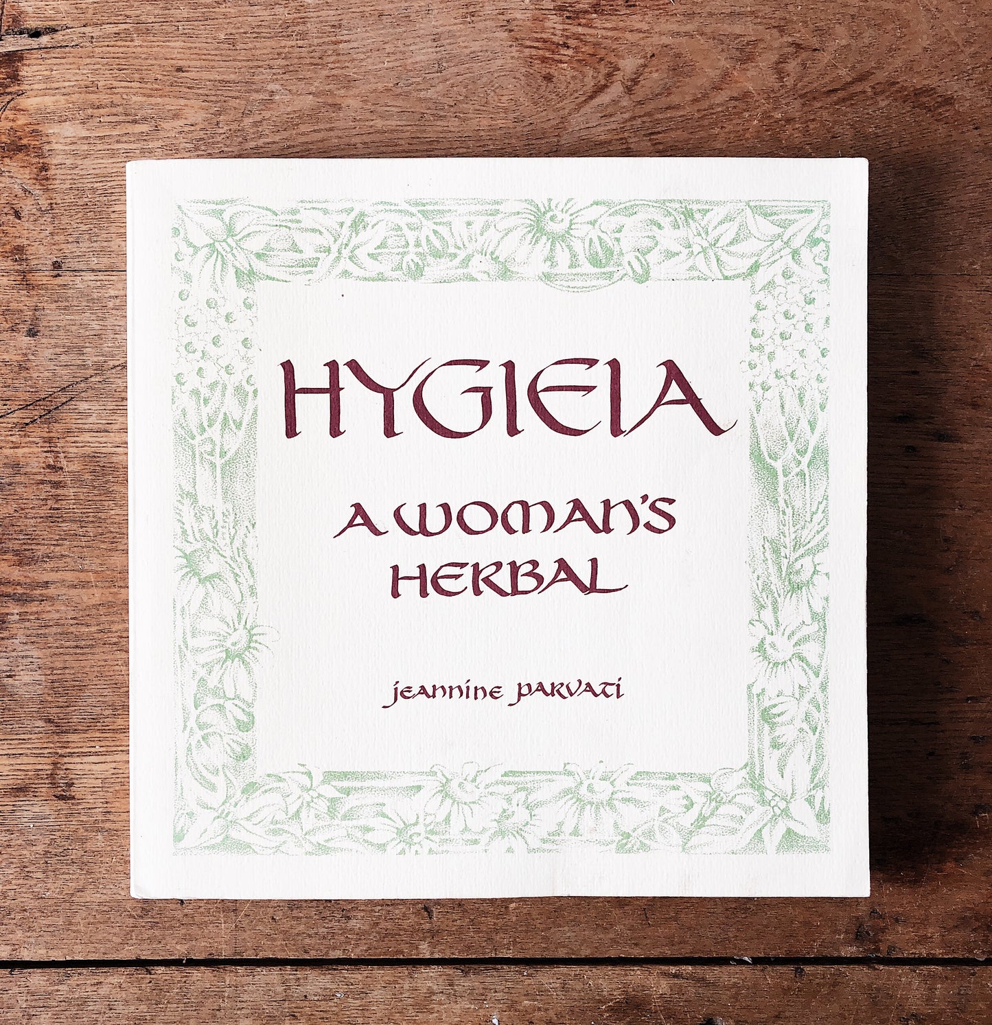 Hygieia A Woman’s Herbal