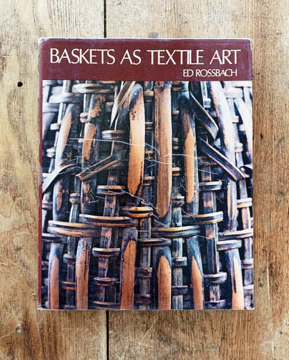 Baskets As Textile Art Vintage Book