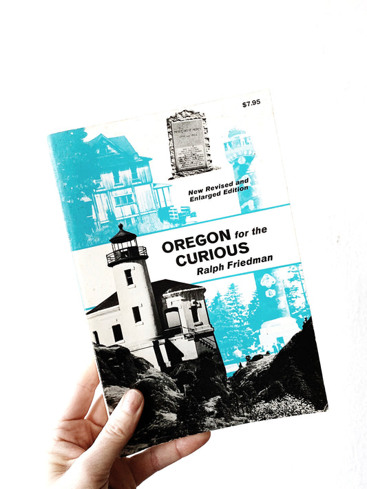 Oregon for the Curious Vintage Book