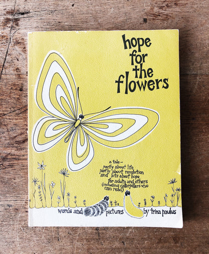 Hope for the Flowers