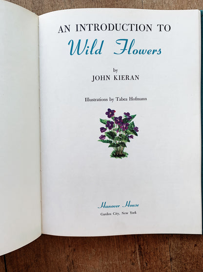 An Introduction to Wildflowers Hardcover 1952