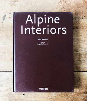 Alpine Interiors Hardcover Design Book
